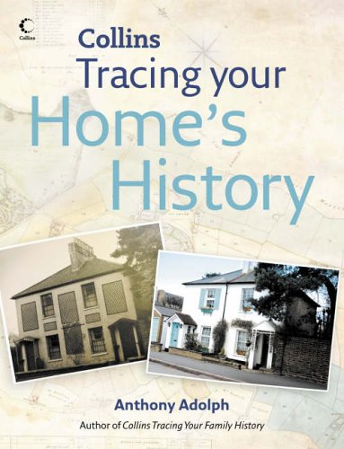 Collins Tracing Your Home's History N/A 9780007211401 Front Cover