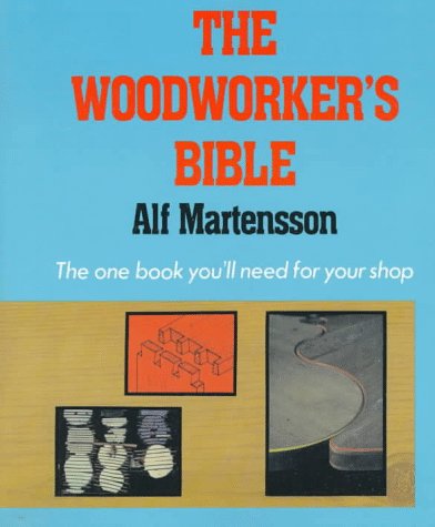 Woodworkers Bible N/A 9780020119401 Front Cover