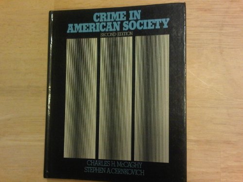 Crime in American Society 2nd 9780023783401 Front Cover