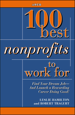 100 Best Nonprofits to Work For N/A 9780028618401 Front Cover