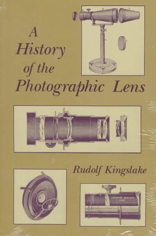 History of the Photographic Lens   1989 9780124086401 Front Cover