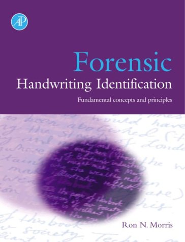 Forensic Handwriting Identification Fundamental Concepts and Principles  2000 9780125076401 Front Cover