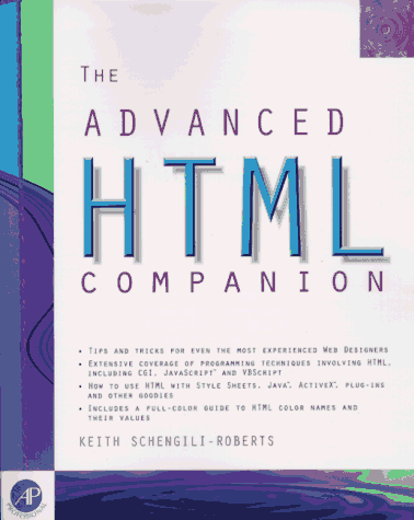 Advanced HTML Companion   1997 9780126235401 Front Cover