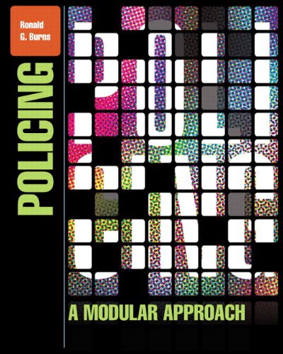 Policing A Modular Approach  2013 9780133024401 Front Cover