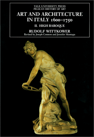 Art and Architecture in Italy, 1600-1750 Volume 2: the High Baroque, 1625-1675 6th 1999 9780300079401 Front Cover