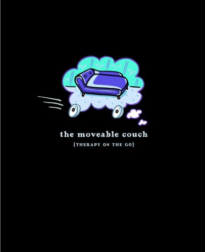 Moveable Couch : A Mini-Therapy Journal N/A 9780307236401 Front Cover