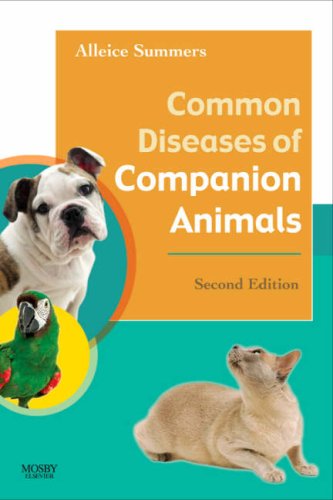 Common Diseases of Companion Animals  2nd 2007 (Revised) 9780323047401 Front Cover
