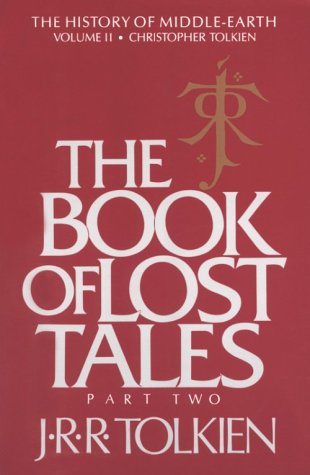 Book of Lost Tales Part Two  1986 9780395426401 Front Cover