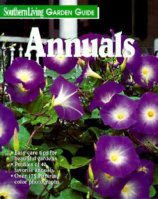 Southern Living Garden Guide Annuals   1996 9780848722401 Front Cover