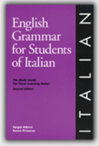 English Grammar for Students of Italian, 3rd Edition The Study Guide for Those Learning Italian N/A 9780934034401 Front Cover