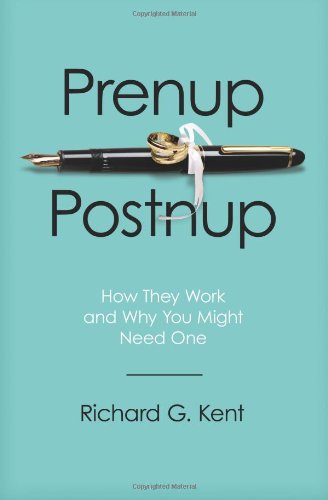 Prenup/Postnup How They Work and Why You Might Need One  2009 9781439231401 Front Cover