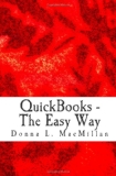 QuickBooks - the Easy Way Setting up QuickBooks Right N/A 9781441434401 Front Cover