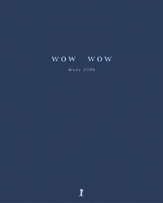 Wow Wow Diary   2004 9783865210401 Front Cover
