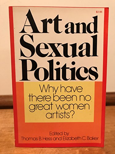 Art and Sexual Politics  1973 9780020039402 Front Cover