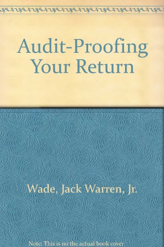 Audit Proofing Your Return N/A 9780026222402 Front Cover