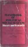 Handbook of Political Socialization Theory and Research  1977 9780029263402 Front Cover