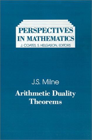 Arithmetic Duality Theorems   1986 9780124980402 Front Cover