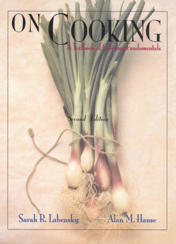 On Cooking A Textbook of Culinary Fundamentals 2nd 1999 9780138626402 Front Cover