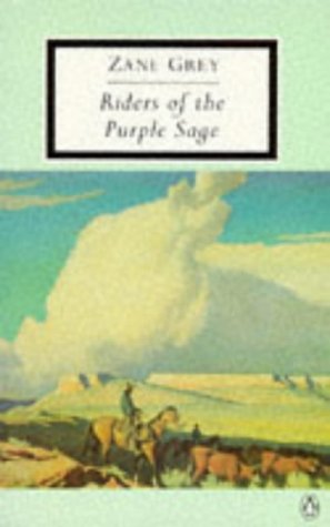Riders of the Purple Sage  N/A 9780140184402 Front Cover