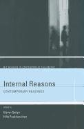 Internal Reasons Contemporary Readings  2011 9780262516402 Front Cover