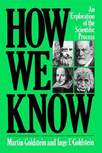 How We Know An Exploration of the Scientific Process Reprint  9780306801402 Front Cover