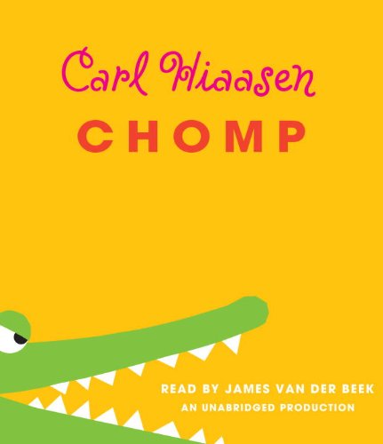 Chomp:  2012 9780307916402 Front Cover