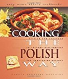 Cooking the Polish Way   2002 9780822505402 Front Cover