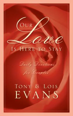 Our Love Is Here to Stay  N/A 9781601424402 Front Cover