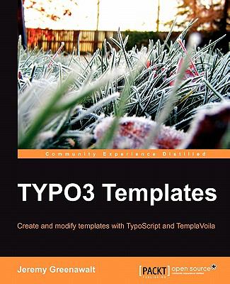 TYPO3 Templates  N/A 9781847198402 Front Cover