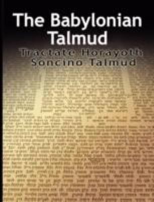 Babylonian Talmud : Tractate Horayoth - Rulings, Soncino N/A 9789563100402 Front Cover