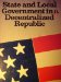 State and Local Government in Decentralized Republic N/A 9780024287403 Front Cover