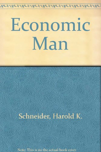 Economic Man The Anthropology of Economics  1974 9780029279403 Front Cover