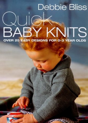 Quick Baby Knits N/A 9780091869403 Front Cover