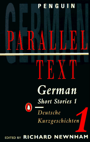 German Short Stories - Deutsche Kurzgeshichten  N/A 9780140020403 Front Cover