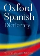 Oxford Spanish Dictionary  4th 2008 9780199543403 Front Cover