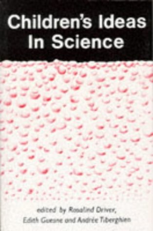 Children's Ideas in Science   1985 9780335150403 Front Cover