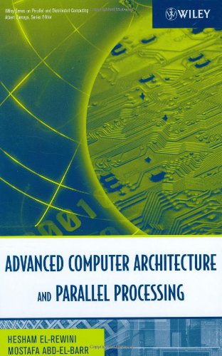 Advanced Computer Architecture and Parallel Processing   2005 9780471467403 Front Cover