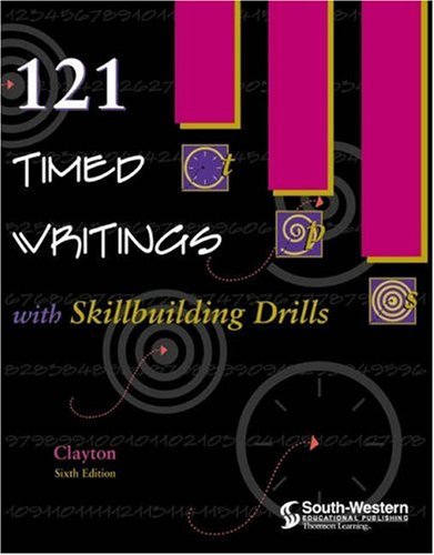 121 Timed Writings with Skillbuilding Drills  6th 2000 (Revised) 9780538692403 Front Cover