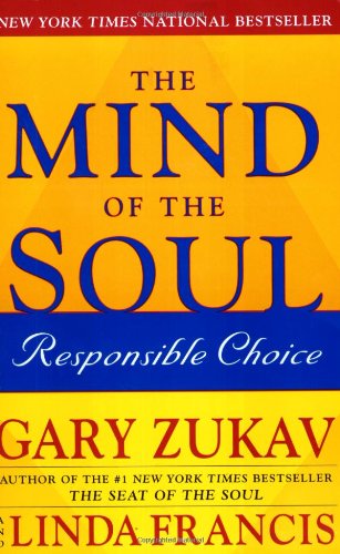 Mind of the Soul Responsible Choice  2003 9780743254403 Front Cover