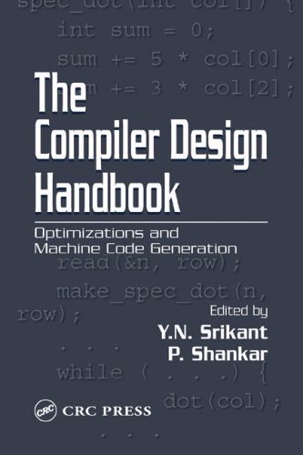 Compiler Design Handbook Optimizations and Machine Code Generation  2003 9780849312403 Front Cover