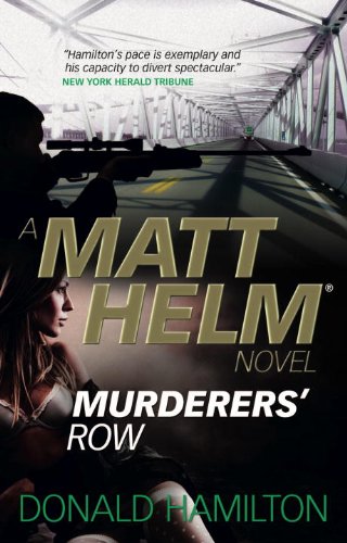 Matt Helm - Murderers' Row   2013 9780857683403 Front Cover