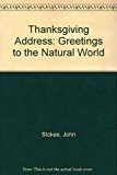 Thanksgiving Address : Greetings to the Natural World 3rd 9780964321403 Front Cover