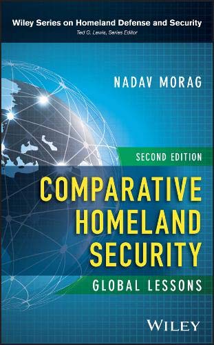Comparative Homeland Security Global Lessons 2nd 2018 9781119412403 Front Cover
