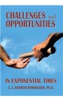 Challenges and Opportunities in Exponential Times   2015 9781493147403 Front Cover