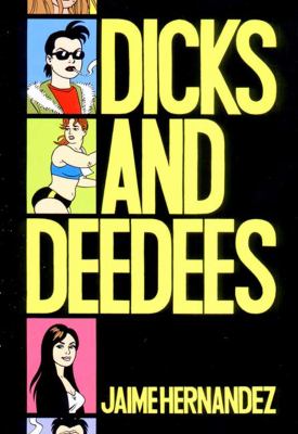 Dicks and Deedees   2003 9781560975403 Front Cover