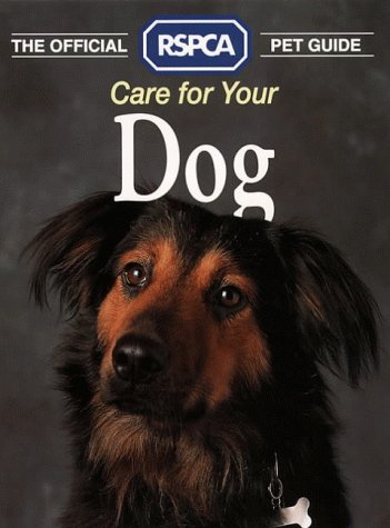 Care for Your Dog  2nd 1990 9780004125404 Front Cover
