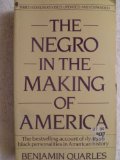 Negro in the Making of America 3rd (Revised) 9780020361404 Front Cover