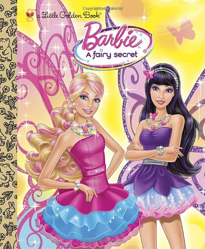 Barbie: a Fairy Secret (Barbie)  N/A 9780375865404 Front Cover