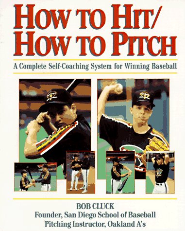 How to Hit/How to Pitch   1995 9780809236404 Front Cover