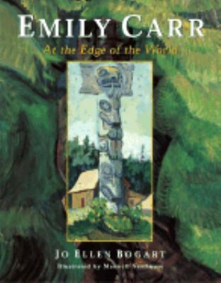 Emily Carr At the Edge of the World  2003 9780887766404 Front Cover